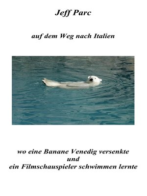 cover image of Jeff Parc--auf dem Weg nach Italien